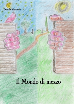 Copertina del Libro: Il Mondo di mezzo